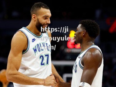 九游娱乐-NBA官网实力榜：森林狼首次登顶湖人飙升第7 火箭第16勇士跌第20